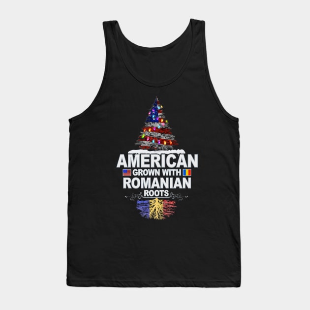 Christmas Tree  American Grown With Romanian Roots - Gift for Romanian From Romania Tank Top by Country Flags